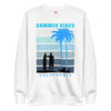 Summer Vibes Unisex Premium Sweatshirt